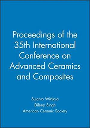 Proceedings of the 35th International Conference on Advanced Ceramics and Composites