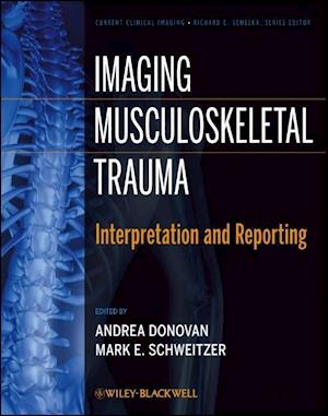 Imaging Musculoskeletal Trauma – Interpretation and Reporting