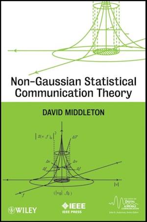 Non-Gaussian Statistical Communication Theory