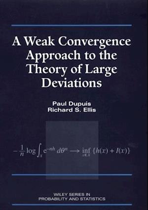 Weak Convergence Approach to the Theory of Large Deviations