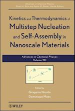 Advances in Chemical Physics V151 – Kinetics and Thermodynamics of Multistep Nucleation and Self–Assembly in Nanoscale Materials