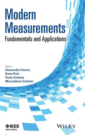 Modern Measurements – Fundamentals and Applications