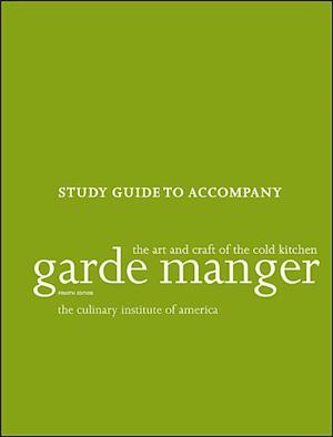 Garde Manger – The Art and Craft of the Cold Kitchen, Study Guide 4e
