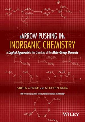 Arrow Pushing in Inorganic Chemistry – A Logical Approach to the Chemistry of the Main–Group Elements