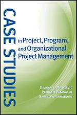 Case Studies in Project, Program, and Organizational Project Management