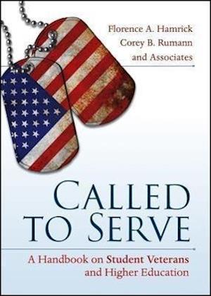 Called to Serve – A Handbook on Student Veterans and Higher Education