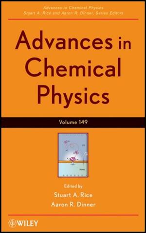 Advances in Chemical Physics, Volume 149