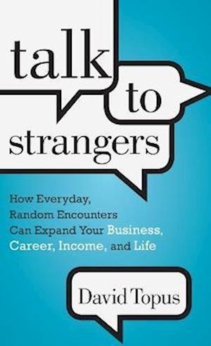 Talk to Strangers