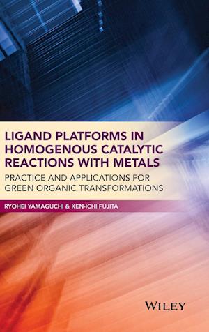 Ligand Platforms in Homogenous Catalytic Reactions with Metals