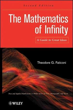 The Mathematics of Infinity 2e – A Guide to Great Ideas