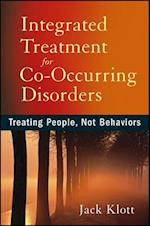 Integrated Treatment for Co–Occurring Disorders – Treating People, Not Behaviors