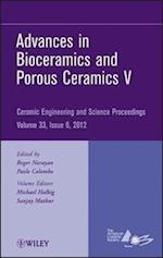 Advances in Bioceramics and Porous Ceramics V  – Ceramic Engineering and Science Proceedings V33 Issue 6