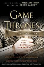 Game of Thrones and Philosophy