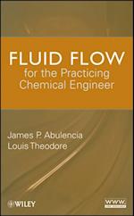 Fluid Flow for the Practicing Chemical Engineer