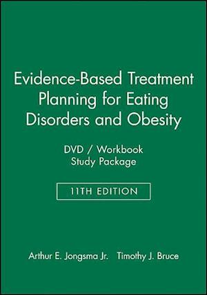 Evidence–Based Treatment Planning for Eating Disorders and Obesity DVD/Workbook Study Package Set