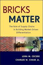 Bricks Matter – The Role of Supply Chains in Building Market – Driven Differentiation
