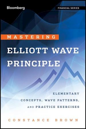 Mastering Elliott Wave Principle