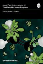 Annual Plant Reviews, The Plant Hormone Ethylene