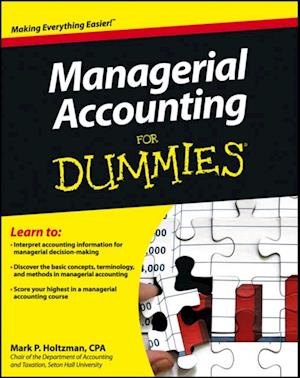 Managerial Accounting For Dummies