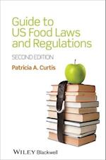 Guide to US Food Laws and Regulations 2e