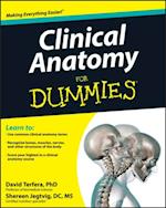 Clinical Anatomy For Dummies