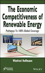 The Economic Competitiveness of Renewable Energy – Pathways to 100% Global Coverage