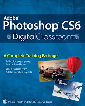 Adobe Photoshop CS6 Digital Classroom