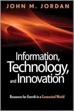 Information, Technology, and Innovation