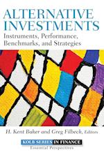 Alternative Investments – Instruments, Performance , Benchmarks, and Strategies