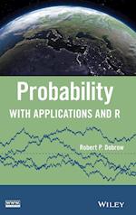 Probability – With Applications and R