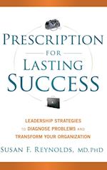Prescription for Lasting Success