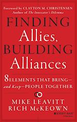 Finding Allies, Building Alliances – 8 Elements That Bring––and Keep––People Together