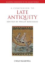 A Companion to Late Antiquity