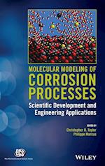 Molecular Modeling of Corrosion Processes – Scientific Development and Engineering Applications