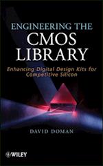 Engineering the CMOS Library