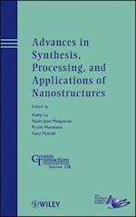 Advances in Synthesis, Processing and Applications of Nanostructures – Ceramic Transactions V238