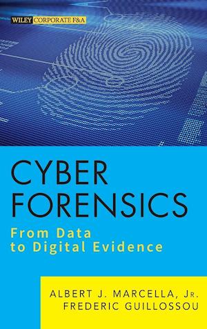 Cyber Forensics – From Data to Digital Evidence