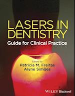Lasers in Dentistry – Guide for Clinical Practice