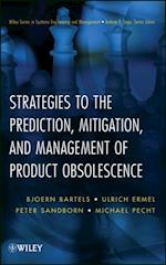 Strategies to the Prediction, Mitigation and Management of Product Obsolescence