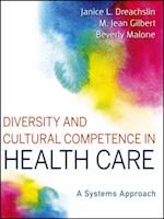 Diversity and Cultural Competence in Health Care