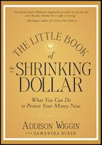 Little Book of the Shrinking Dollar