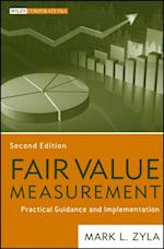 Fair Value Measurement : Practical Guidance and Implementation