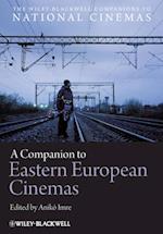 Companion to Eastern European Cinemas