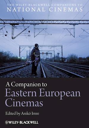 Companion to Eastern European Cinemas