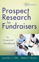 Prospect Research for Fundraisers – The Essential Handbook (AFP Fund Development Series)