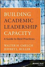 Building Academic Leadership Capacity – A Guide to  Best Practices