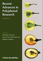 Recent Advances in Polyphenol Research, Volume 3