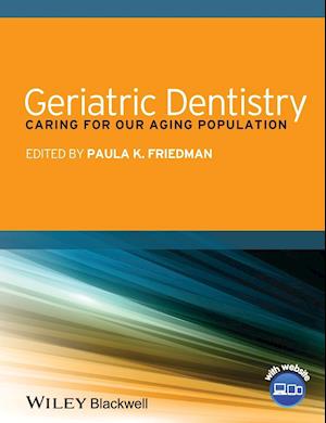 Geriatric Dentistry – Caring for Our Aging Population