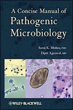 A Concise Manual of Pathogenic Microbiology