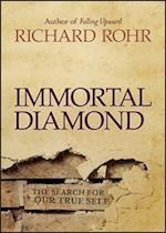 Immortal Diamond – The Search for Our True Self